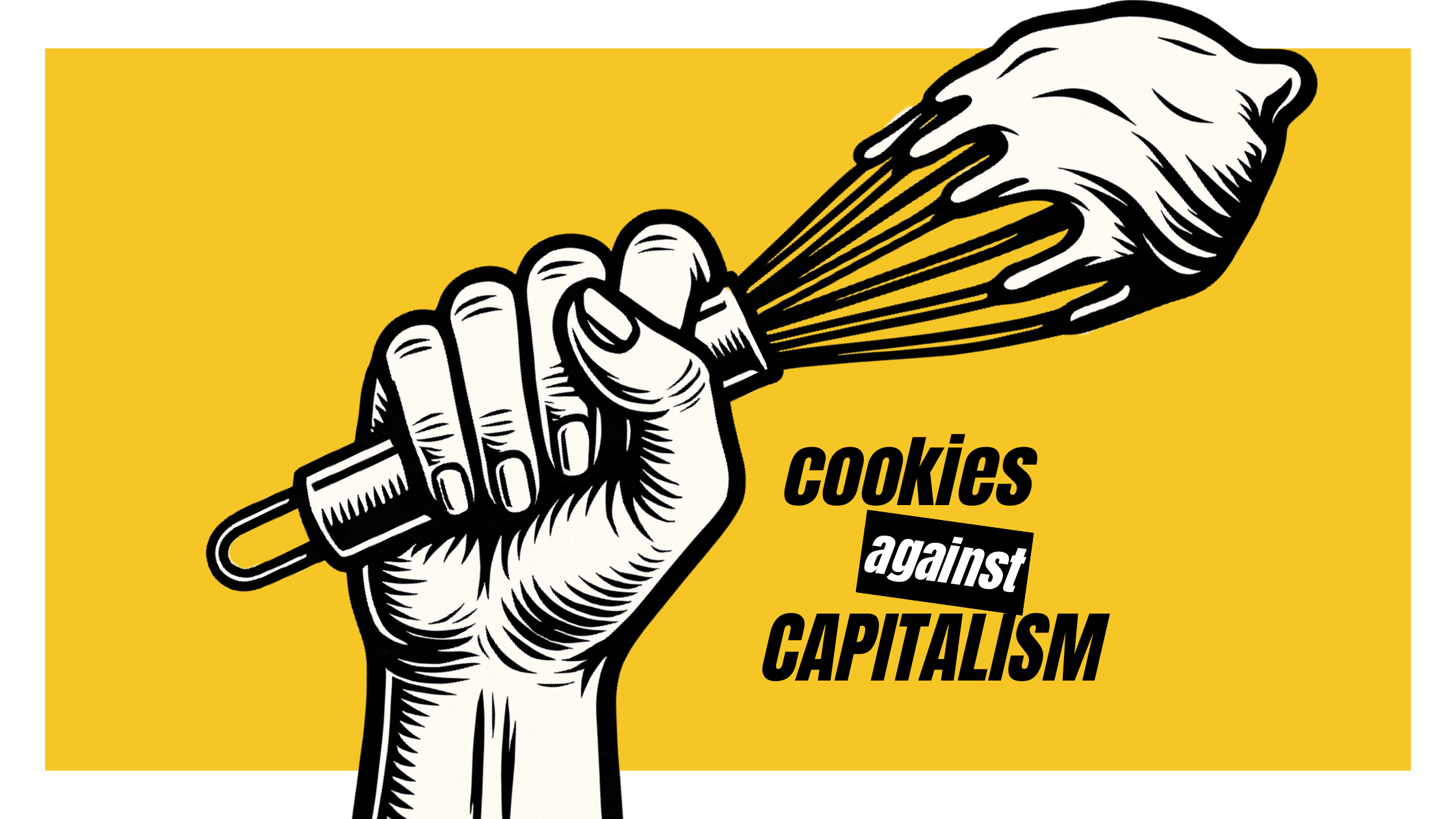 Cookies Against Capitalism: The Cookie Box Revolution